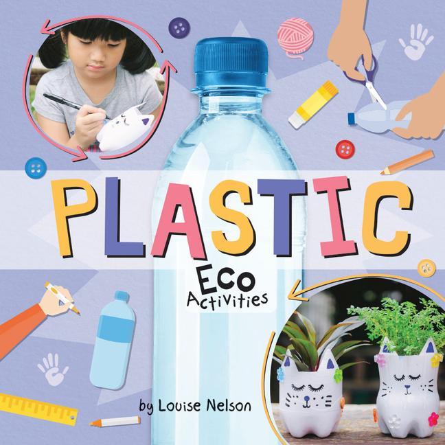 Knjiga Plastic Eco Activities Louise Nelson