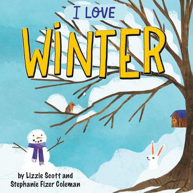 Knjiga I Love Winter Stephanie Fizer Coleman