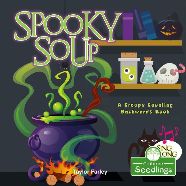 Carte Spooky Soup: A Creepy Counting Backwards Book 