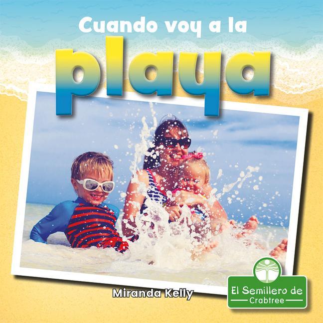 Knjiga Cuando Voy a la Playa (When I Go to the Beach) Pablo De La Vega