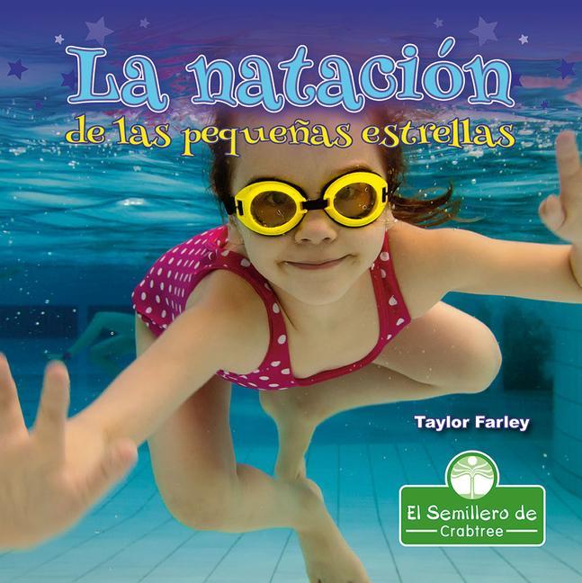 Kniha La Natación de Las Peque?as Estrellas (Little Stars Swimming) Pablo De La Vega
