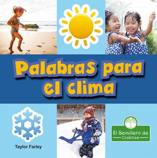 Könyv Palabras Para El Clima (Weather Words) Pablo De La Vega