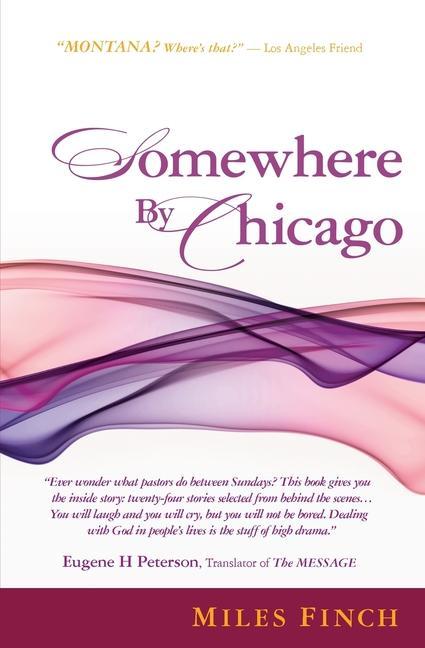 Knjiga Somewhere By Chicago Miles Finch