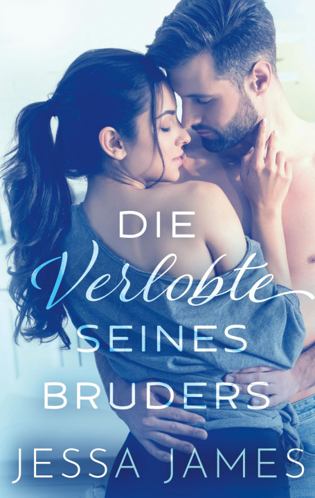 Knjiga Die Verlobte seines Bruders 