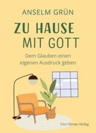 Książka Zu Hause mit Gott Anselm Grün