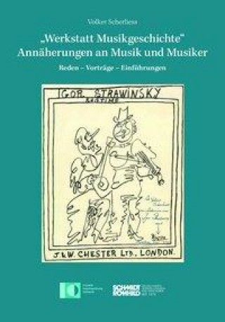 Kniha "Werkstatt Musikgeschichte" - Annäherungen an Musik und Musiker Musikhochschule Lübeck