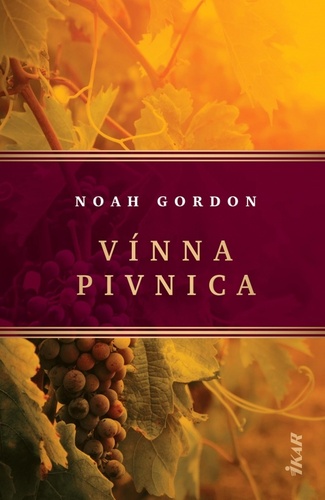 Kniha Vínna pivnica Noah Gordon