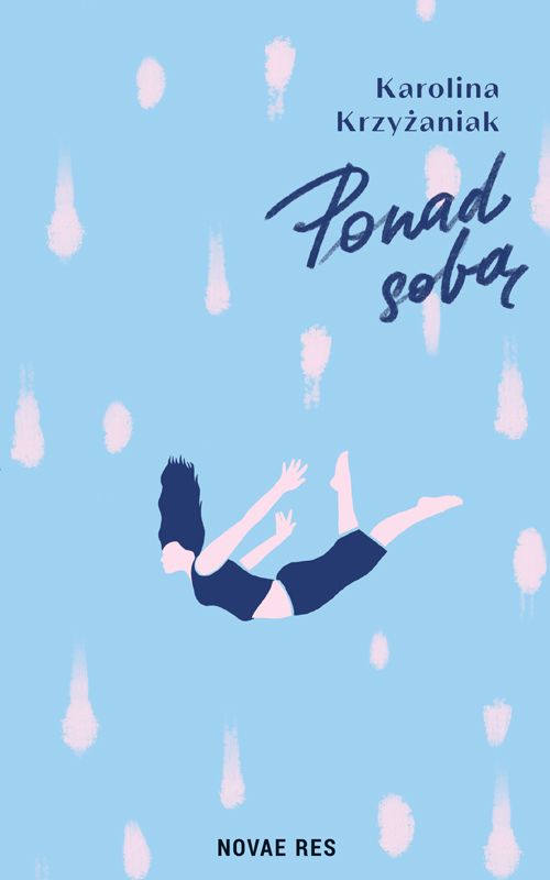Book Ponad sobą Karolina Krzyżaniak
