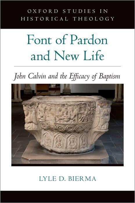 Boek Font of Pardon and New Life Lyle D. Bierma