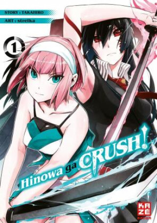 Livre Hinowa ga CRUSH! - Band 1 Antje Bockel