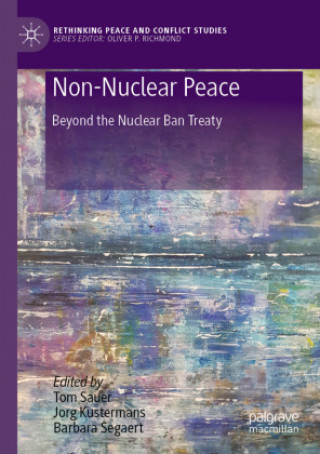 Livro Non-Nuclear Peace Barbara Segaert
