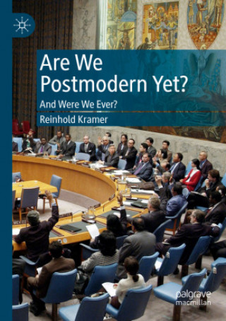Kniha Are We Postmodern Yet? Reinhold Kramer