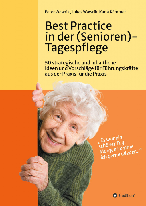 Buch Best Practice in der (Senioren-)Tagespflege Lukas Wawrik