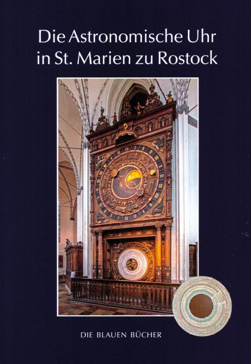 Carte Die Astronomische Uhr in St. Marien zu Rostock Wolfgang Erdmann