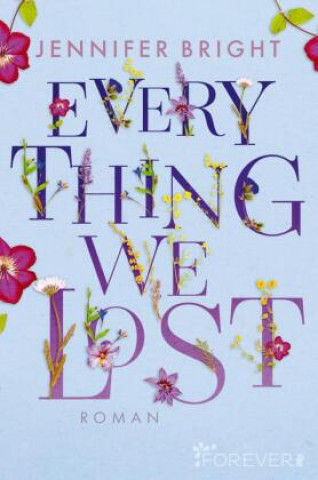 Kniha Everything We Lost Jennifer Bright