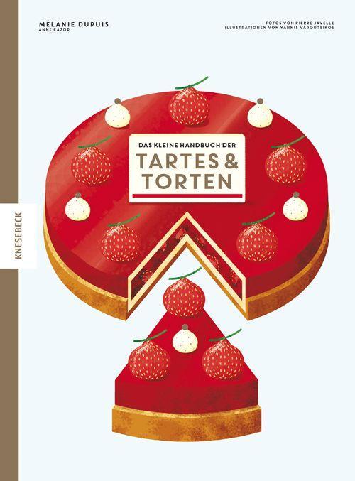 Carte Das kleine Handbuch der Tartes und Torten Anne Cazor