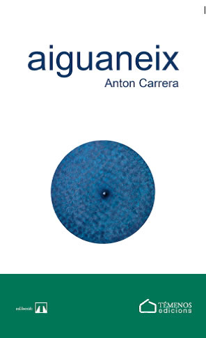 Knjiga Aiguaneix ANTON CARRERA