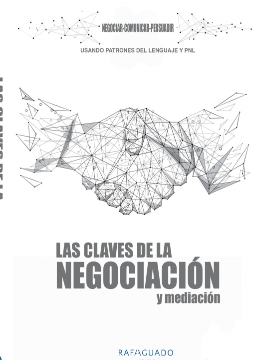 Könyv Claves de la Negociacion y Mediacion con PNL La Biblioteca. info La Biblioteca. tv