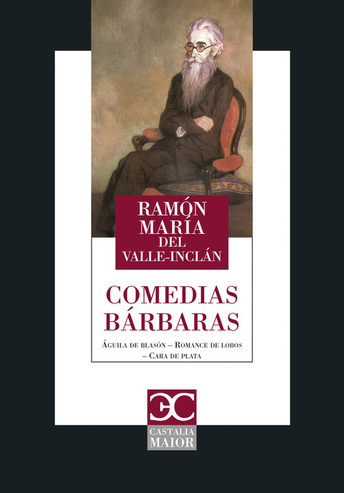 Kniha COMEDIAS BÁRBARAS RAMON DEL VALLE INCLAN