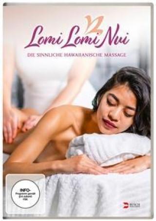 Видео Lomi Lomi Nui - Die sinnliche Hawaiianische Massage 