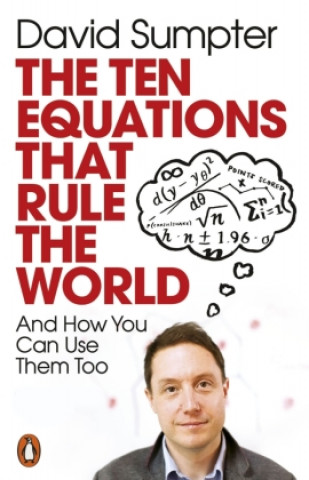 Kniha Ten Equations that Rule the World David Sumpter