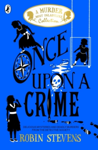 Книга Once Upon a Crime Robin Stevens