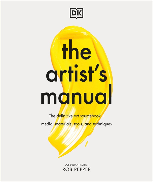 Könyv Artist's Manual Rob Pepper