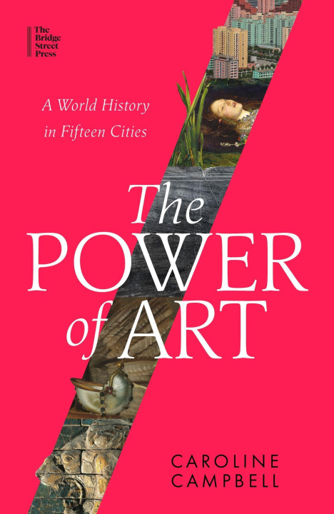 Kniha Power of Art CAROLINE CAMPBELL