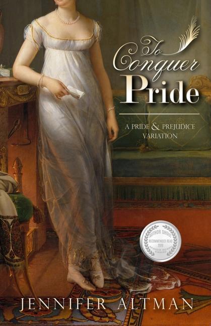 Книга To Conquer Pride: A Pride and Prejudice Variation 