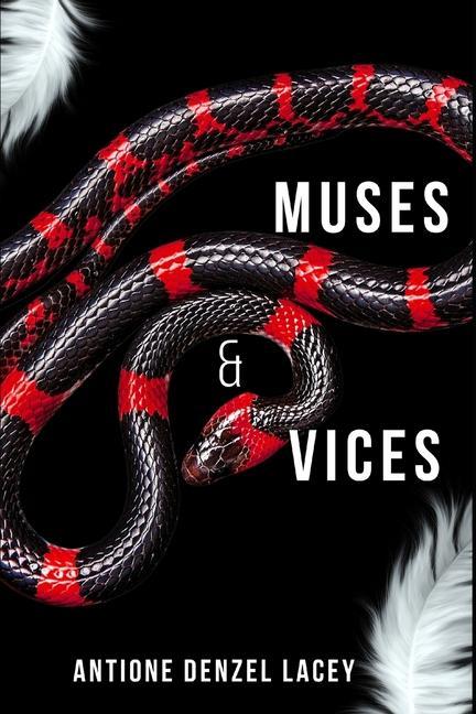 Knjiga Muses & Vices Antione Denzel Lacey