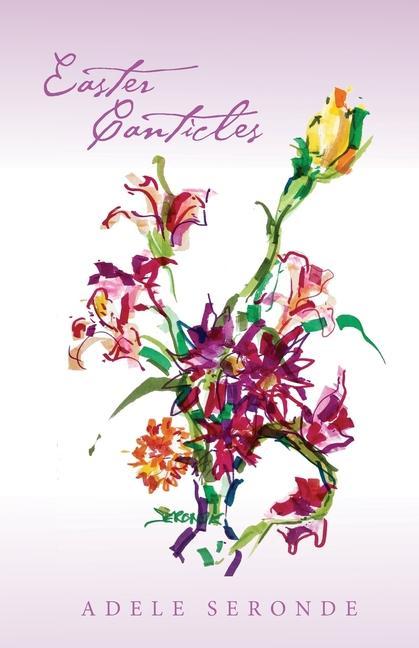 Knjiga Easter Canticles Adele Seronde