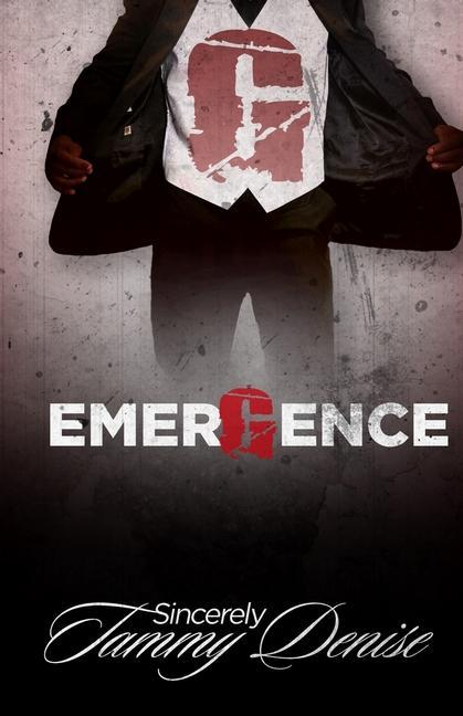 Knjiga EmerGence: EmerGence of a New G Tammy Denise Mathis