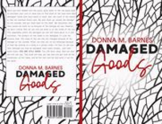 Knjiga Damaged Goods Donna M. Barnes