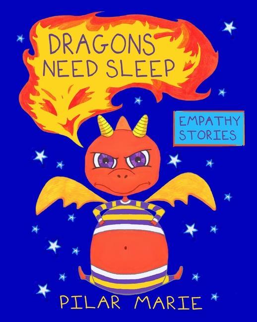 Knjiga Dragons Need Sleep Pilar Marie