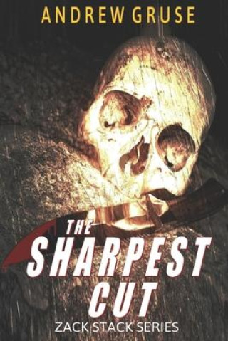 Book The Sharpest Cut Andrew Gruse