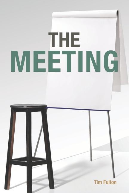 Knjiga The Meeting Tim Fulton