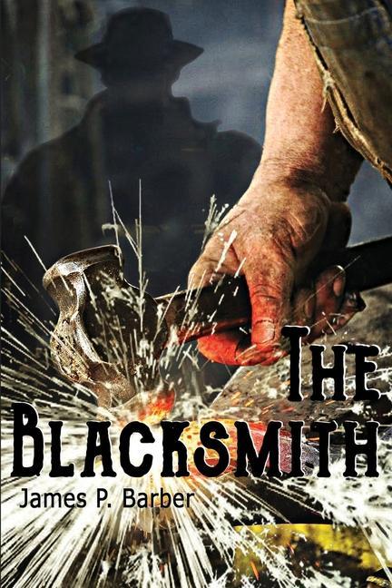 Βιβλίο The Blacksmith James P. Barber