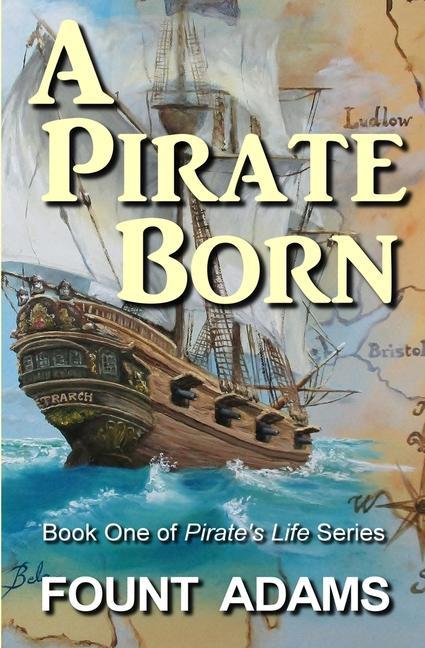 Boek A Pirate Born Fount Adams