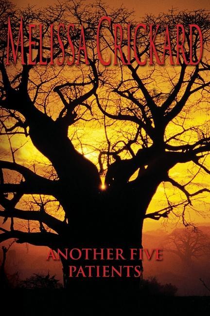 Book Another Five Patients Melissa Crickard