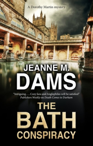 Knjiga Bath Conspiracy Jeanne M. Dams