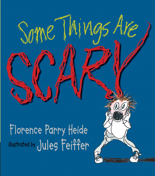 Knjiga Some Things Are Scary Jules Feiffer