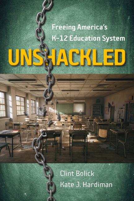 Kniha Unshackled Clint Bolick