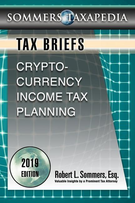 Kniha Cryptocurrency Income Tax Planning: A Tax Brief 