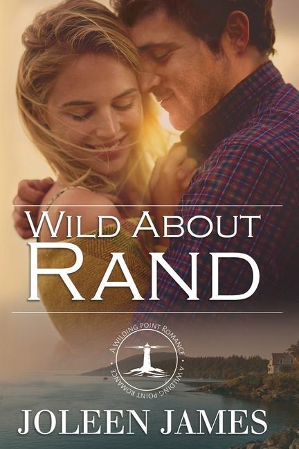 Knjiga Wild About Rand Joleen James