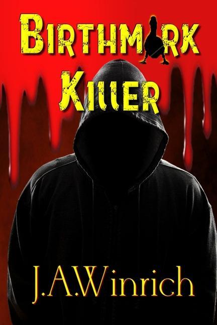 Knjiga Birthmark Killer Julie A. Winrich