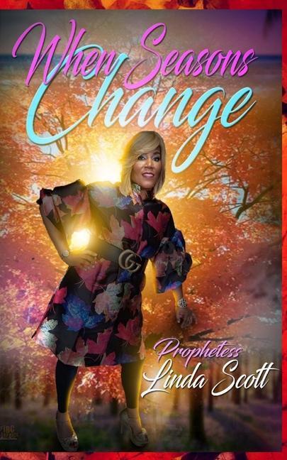 Knjiga When Seasons Change Linda Scott