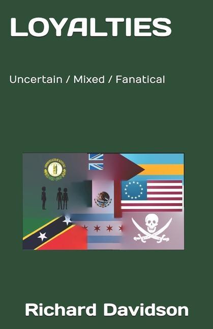 Knjiga Loyalties Richard Davidson