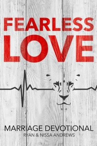 Kniha Fearless Love Marriage Devotional Ryan Andrews