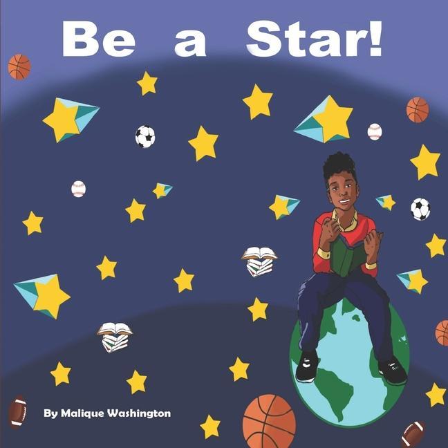 Knjiga Be a Star! Malique Washington