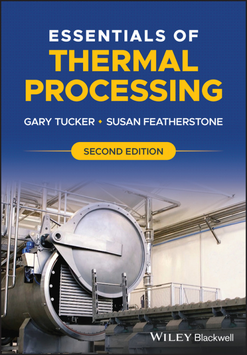 Kniha Essentials of Thermal Processing, Second Edition Gary Tucker